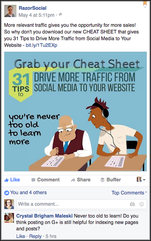 A free download or cheat sheet can work well on Facebook as a post