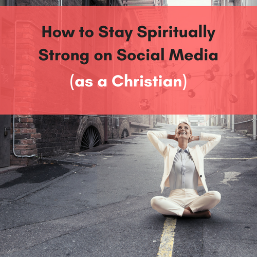 Stay Spiritually Strong on social media