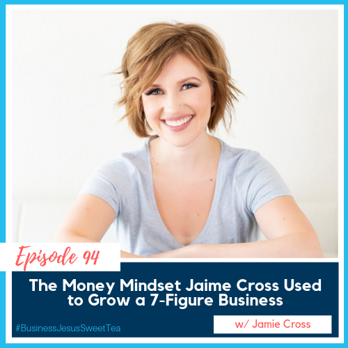 The Money Mindset Jaime Cross Used to Grow a 7-Figure Business