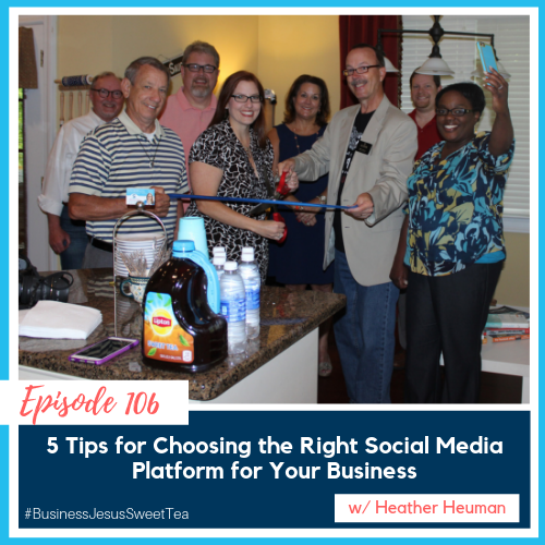 5 Tips for Choosing the Right Social Media Platform for Your Business w/ Heather Heuman