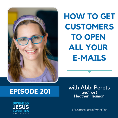 How to Get Customers to Open All Your E-mails with Abbi Perets