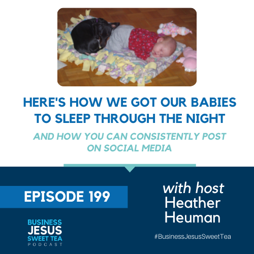 Here’s How We got our Babies to Sleep Through The Night (and how you can consistently post on social media)