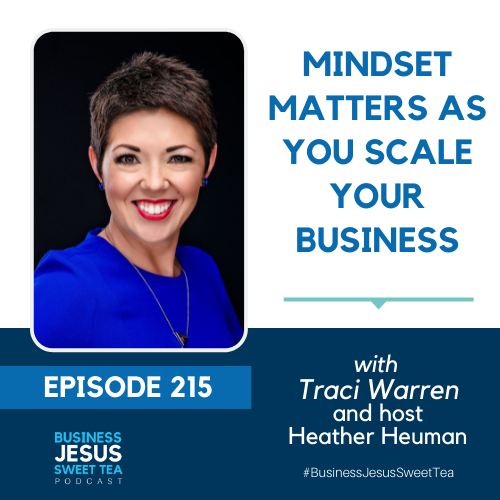Mindset Matters as you Scale Your Business