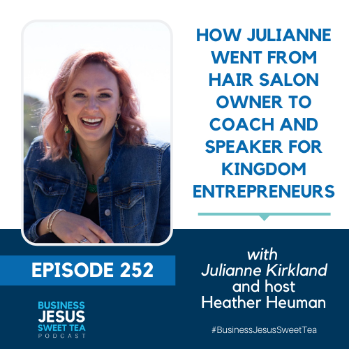 How Julianne went from Hair Salon Owner to Coach and Speaker for Kingdom Entrepreneurs