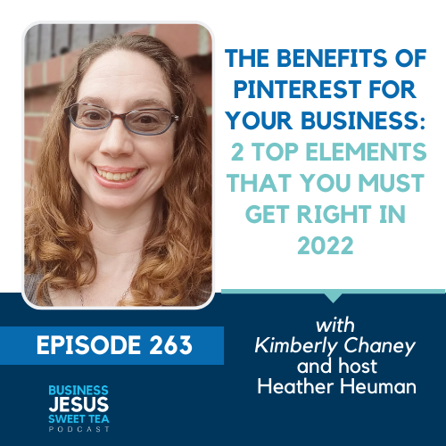 The Benefits of Pinterest for Your Business: 2 Top Elements That You Must Get Right in 2022