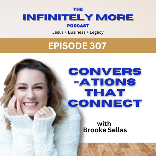 Conversations that Connect with Brooke Sellas