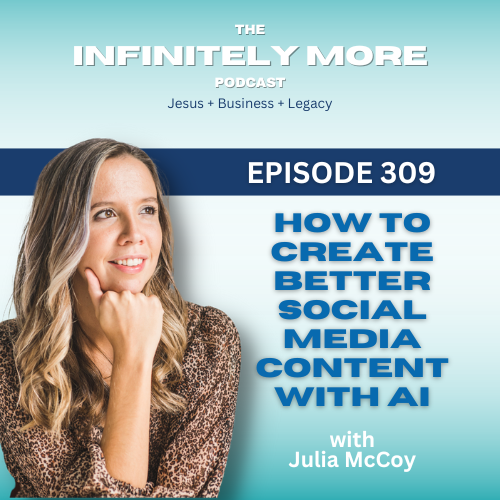 How to Create Better Social Media Content with AI with Julia McCoy
